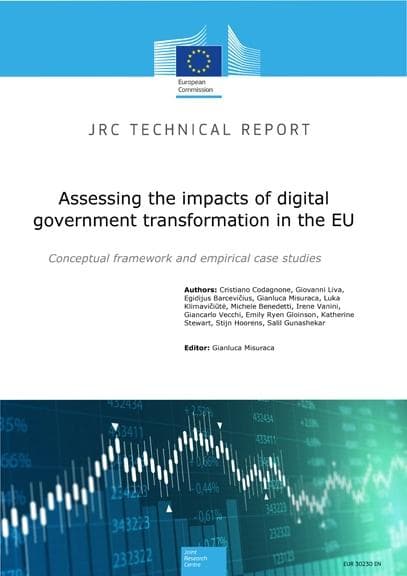 Assessing the impacts of digital government transformation in the EU. Conceptual framework and empirical case studies